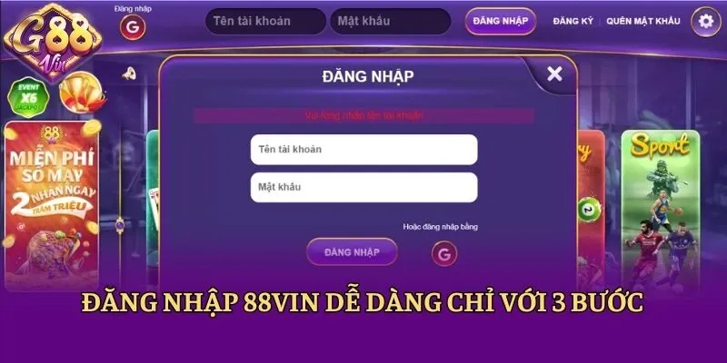 Đăng nhập 88vin dễ dàng chỉ với 3 bước