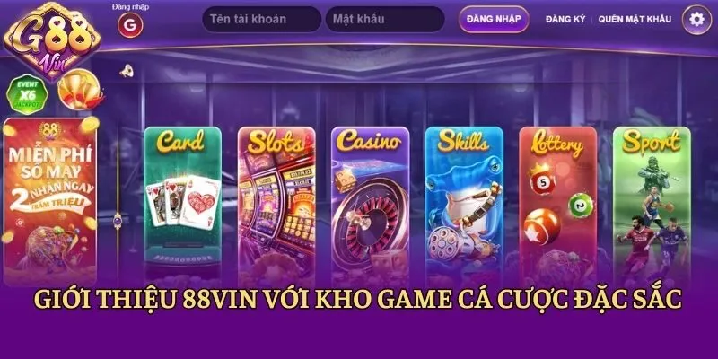 Giới thiệu 88vin với kho game cá cược đặc sắc