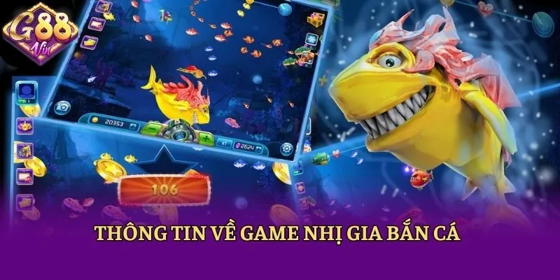 Thông tin về game Nhị gia bắn cá 